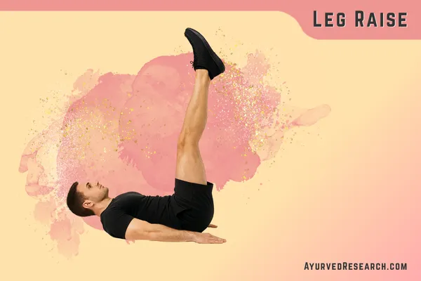 Leg Raise, Exercises to Build Stronger Physique for Men