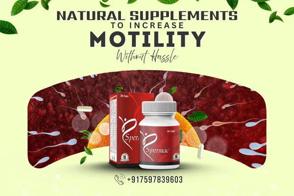 Natural Supplements and Foods to Increase Sperm Motility, Spermac Capsules